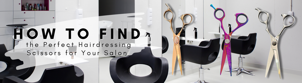 How to Find the Perfect Hairdressing Scissors for Your Salon – Shogun ...