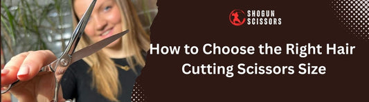 How to Choose the Right Hair Cutting Scissors Size